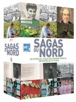 SAGAS DU NORD : DESCAMPS + LES BONDUELLE + LES KUHLMANN + LES PROUVOST
