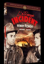 L'ETRANGE INCIDENT