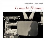 Le marché d'l'amour : Conte & chansons jazz manouche