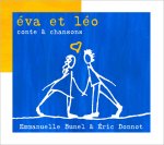 Eva et Léo : Conte & chansons