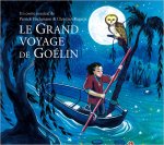 Le grand voyage de Goélin