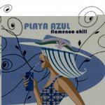 Playa Azul Flamenco Chill