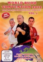 WORLD BUDO CONVENTION 2012 VOL.1
