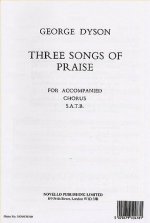 GEORGE DYSON: THREE SONGS OF PRAISE CHANT