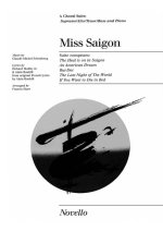 ALAIN BOUBLIL/CLAUDE-MICHEL SCHONBERG: MISS SAIGON - CHORAL SUITE CHANT