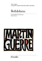 ALAIN BOUBLIL/CLAUDE-MICHEL SCHONBERG: BETHLEHEM (MARTIN GUERRE) CHANT