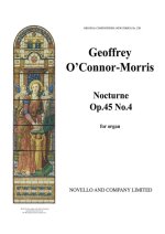 G. O'CONNOR MORRIS: NOCTURNE FOR ORGAN OP.45/4
