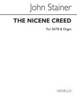 JOHN STAINER: THE NICENE CREED SATB/ORGAN CHANT
