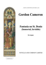 J. GORDON CAMERON: FANTASIA ON ST DENIO 'IMMORTAL INVISIBLE'