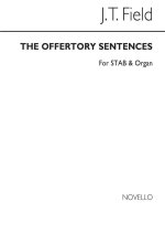 JOHN THOMAS FIELD: THE OFFERTORY SENTENCES NOS.10-15 SATB/ORGAN CHANT