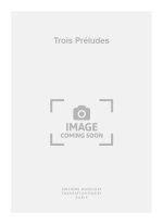 PIERRE VILLETTE: TROIS PRELUDES