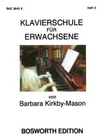 KLAVIERSCHULE FUR ERWACHSENE: HEFT 2 PIANO