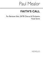 PAUL MEALOR: FAITH'S CALL (VOCAL SCORE) CHANT