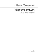 THEA MUSGRAVE: NURSE'S SONGS