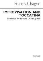FRANCIS CHAGRIN: IMPROVISATION AND TOCCATINA