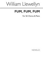 WILLIAM LLEWELLYN: FUM, FUM, FUM