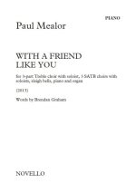 PAUL MEALOR & BRENDAN GRAHAM: WITH A FRIEND LIKE YOU - PIANO/ORGAN