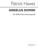 PATRICK HAWES: ANGELUS DOMINI  CHANT