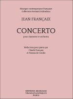 JEAN FRANCAIX: CONCERTO FOR CLARINET (PIANO REDUCTION)