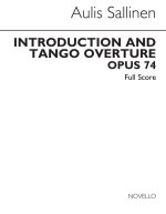 AULIS SALLINEN: INTRODUCTION AND TANGO OVERTURE OP.74 (SCORE/PARTS)