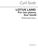 CYRIL SCOTT: LOTUS LAND OP.47 NO.1 FOR TWO PIANOS
