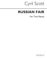 CYRIL SCOTT: RUSSIAN FAIR (TWO PIANOS)