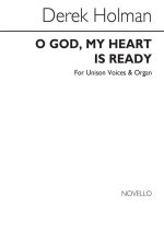 HOLMAN, D O GOD MY HEART IS READY UNISON
