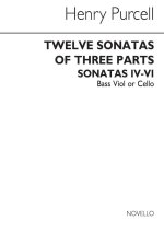 HENRY PURCELL: 12 SONATAS OF THREE PARTS (SONATAS IV-VI)