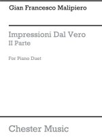 GIAN FRANCESCO MALIPIERO: IMPRESSIONI DAL VERO - IIA PARTE (PIANO DUET)