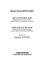 MALDONADO ET TAVEL MON CHANT DU SUD CHOEUR D'ENFANTS GUITARE FLUTES ET