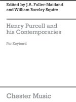 HENRY PURCELL AND HIS CONTEMPORARIES