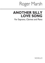 ROGER MARSH: ANOTHER SILLY LOVE SONG