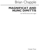 BRIAN CHAPPLE: MAGNIFICAT AND NUNC DIMITTIS (FOR SATB CHORUS AND ORGAN) CHANT