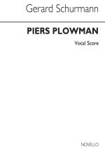 SCHURMANN: PIERS PLOWMAN (VOCAL SCORE)