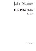 JOHN STAINER: THE MISERERE SATB/SATB (ENGLISH) CHANT