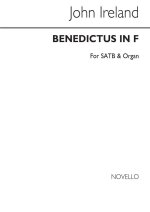 JOHN IRELAND: BENEDICTUS IN F CHANT