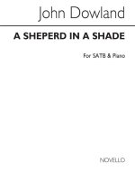 DOWLAND SHEPHERD IN A SHADE SATB CHANT