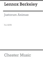 LENNOX BERKELEY: JUSTORUM ANIMAE OP.60 NO.2 CHANT