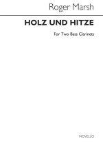 ROGER MARSH: HOLZ UND HITZE