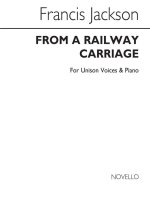 FRANCIS JACKSON: FROM A RAILWAY CARRIAGE