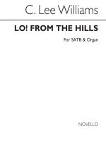 C. LEE WILLIAMS: LO! FROM THE HILLS MY HELP DESCENDS CHANT