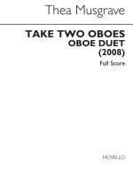 THEA MUSGRAVE: TAKE TWO OBOES (OBOE DUET)