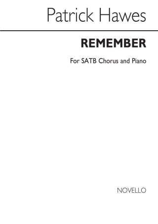 PATRICK HAWES: REMEMBER CHANT