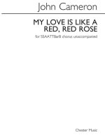 JOHN CAMERON: MY LOVE IS LIKE A RED, RED ROSE  CHANT