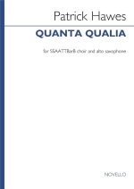 PATRICK HAWES: QUANTA QUALIA (VOCAL SCORE) (VERSION FOR VOCES 8) CHANT