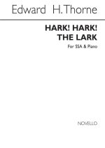 EDWARD H. THORNE: HARK! HARK! THE LARK SSA/PIANO