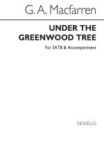 MACFARREN, G UNDER THE GREENWOOD TREE SATB/ACCOMPANIMENT CHANT