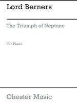 LORD BERNERS: THE TRIUMPH OF NEPTUNE SUITE FOR PIANO PIANO