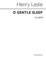 LESLIE O GENTLE SLEEP SATB