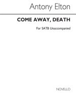 ELTON COME AWAY, DEATH SATB